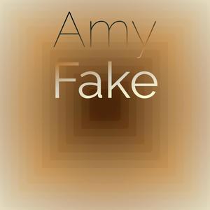 Amy Fake