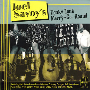 Joel Savoy's Honky Tonk Merry-Go-Round