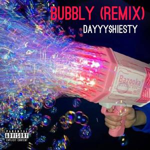 Bubbly (Remix) [Explicit]