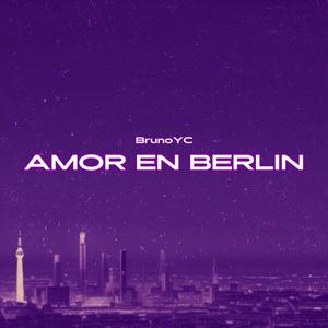 Amor En Berlín