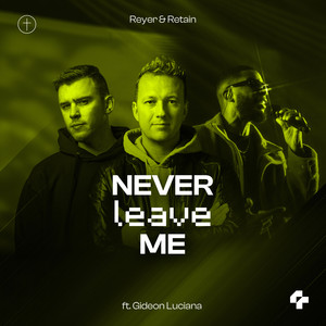 Never Leave Me