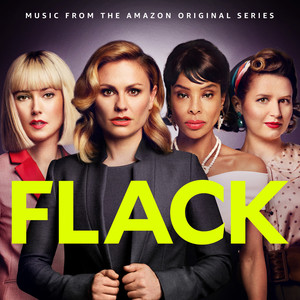 Flack (Music from the Amazon Original Series)