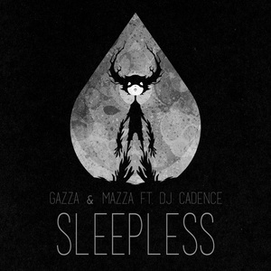 Sleepless feat. DJ Cadence (Original Mix)