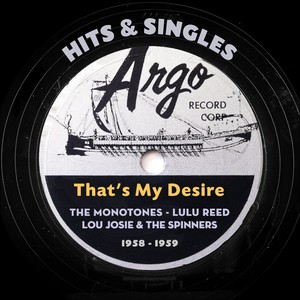 That's My Desire (Argo Records - Hits & Singles 1958 - 1959)