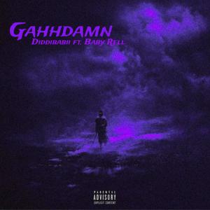 Gahhdamn (feat. Baby Rell) (Explicit)