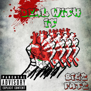 Deal With It (Explicit)