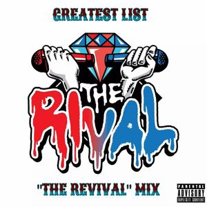 Greatest List: The Revival (Explicit)