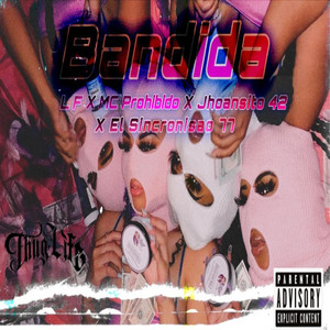 Bandida (Explicit)