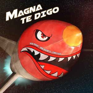 Magna Te Digo