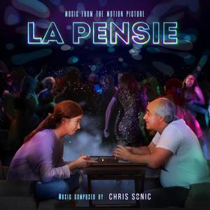 La Pensie (Music From The Motion Picture)