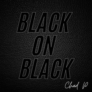 Black on Black (Explicit)