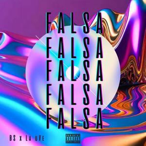 FALSA (feat. La uVe)