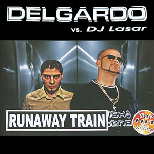 Runaway Train (DJ Laser Remix)