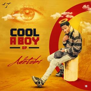 Cool a boy (Explicit)