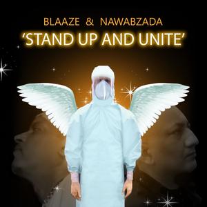 Stand Up And Unite (feat. BlaaZe)