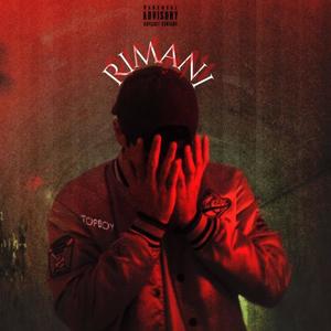 Rimani (Explicit)