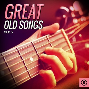 Great Old Songs, Vol. 5