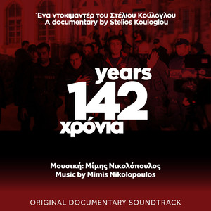 142 YEARS (Original Documentary Soundtrack) (142 Years 纪录片原声带)