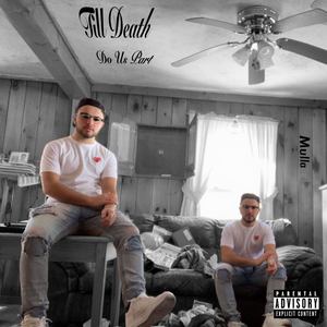 Till Death Do Us Part (Explicit)