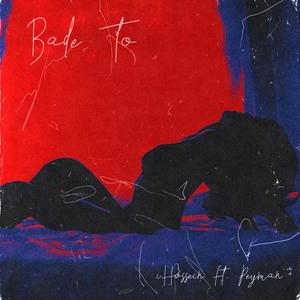 Bade to (feat. Peyman)