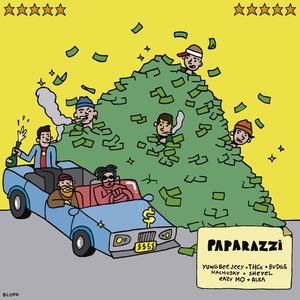 Paparazzi(feat. A.L.K.A, NACHOSKY, Eazy MO, Beuve DG, THCx & Sheyel) (Explicit)