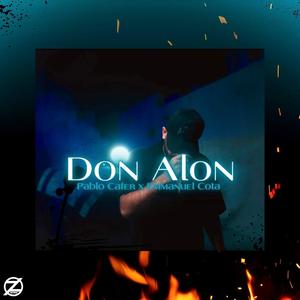 Don Alon (feat. Emmanuel cota) [Explicit]