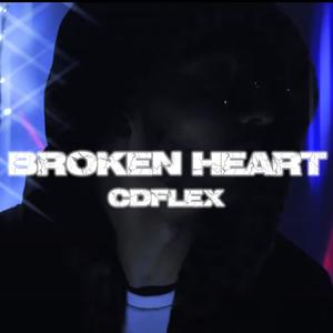 Broken Heart (Explicit)