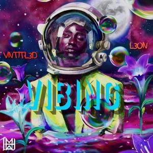 Vibing (feat. Vntitl3d & L3on)