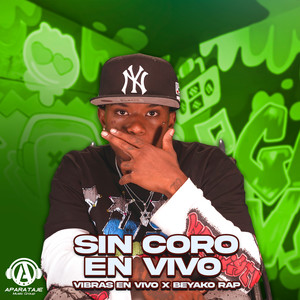 Sin Coro (En Vivo)
