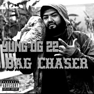 Bag Chaser (Explicit)