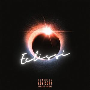 ECLISSI (feat. Thunderrboi) [Explicit]