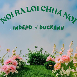 Nói ra lời chưa nói