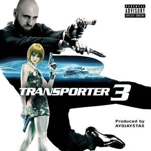 Transporter 3 (Explicit)