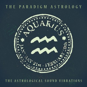 Aquarius (The Astrological Sound Vibrations) [24 bit remastered]