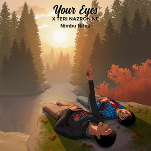 Your Eyes x Teri Nazron Ne