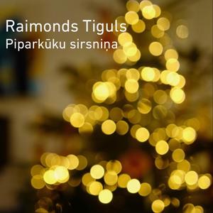 Piparkūku sirsniņa (feat. Daumants Kalniņš) (DodPieci2025)