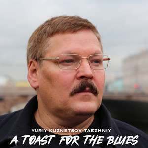 A Toast for the Blues