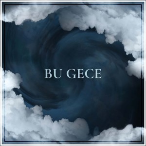 Bu Gece