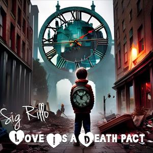Love Is a Death Pact (Explicit)