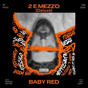 2 E MEZZO (Deluxe) [Explicit]