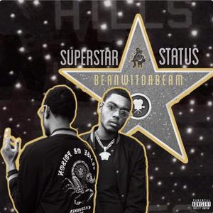 Superstar Status (Explicit)