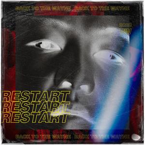 Restart