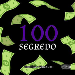 100 Segredo (Explicit)