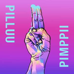 Pilluu / Pimppii (Explicit)