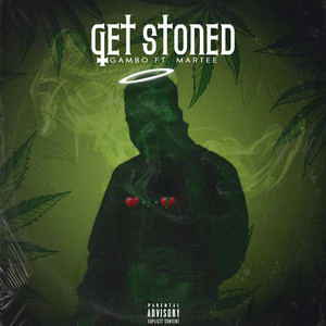 Get Stoned (Explicit)