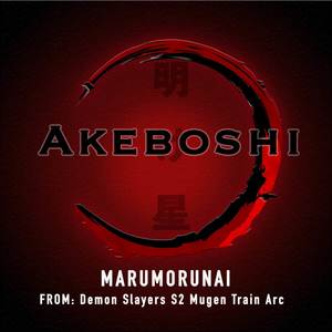 Akeboshi (From: "Demon Slayer S2 Mugen Train Arc") (Cover)