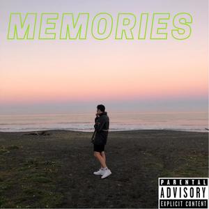 Memories (Explicit)