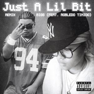 Real **** (Just A Lil Bit) (feat. Robledo Timido) (Remix|Explicit)