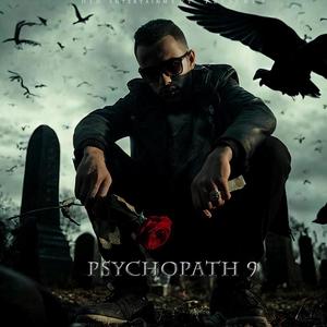 PSYCHOPATH 9 (Explicit)