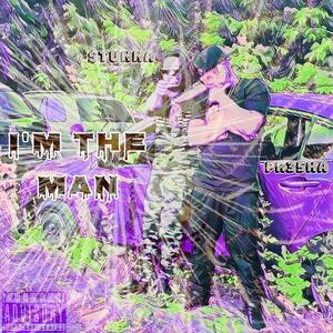 I'm The Man (feat. 5TUNNA) (Explicit)